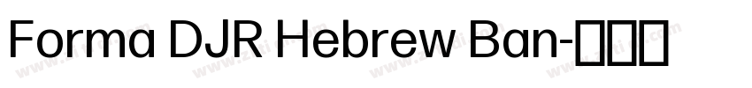 Forma DJR Hebrew Ban字体转换